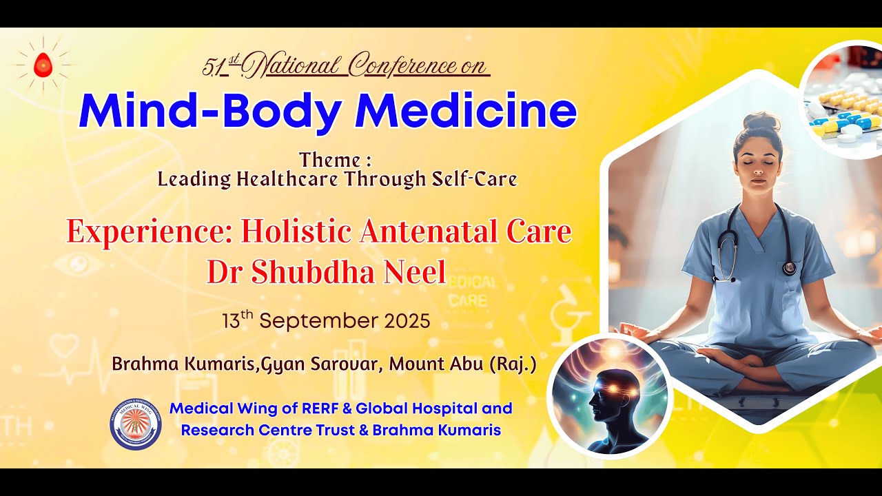 Holistic Antenatal Care - Dr. Shubdha Neel I Medical Wing I Gyan Sarovar I Mt. Abu I Raj I12/09/2025