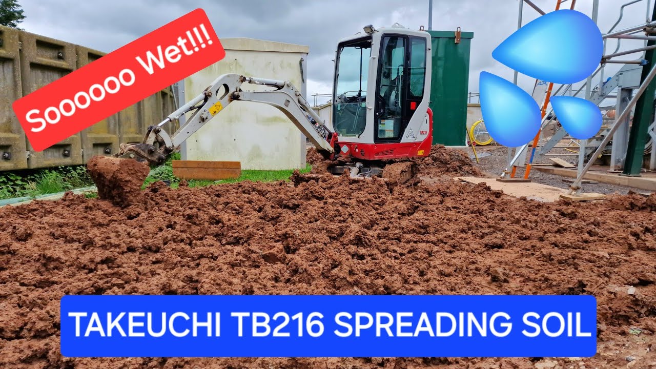 MINI DIGGER SPREADING CLAY AND TOPSOIL TAKEUCHI TB216 IN WET CONDITIONS 2024