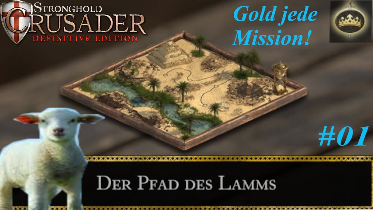 Der Pfad des Lamms Speedrun! | Tipps & Tricks | Stronghold Crusader: Definitive Edition | Deutsch