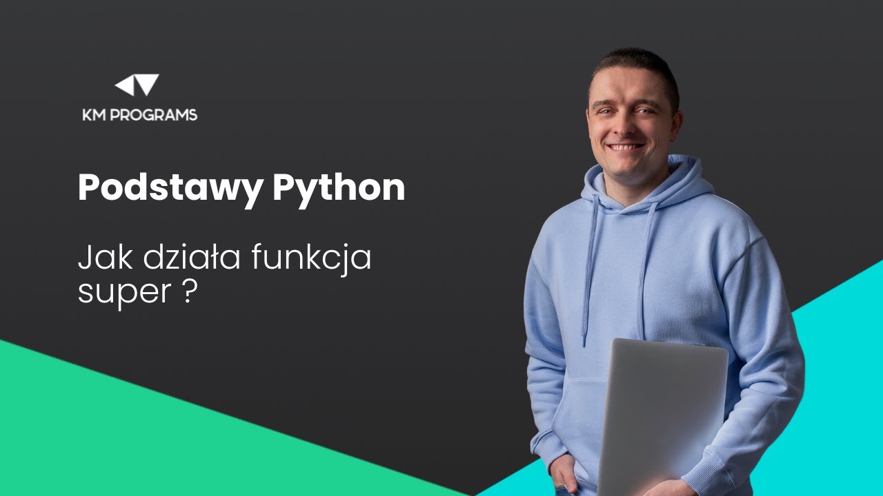 #python - zobacz jak działa funkcja super
