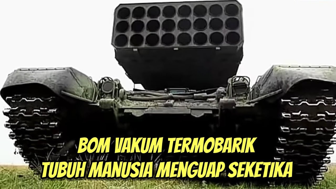 Seberapa Mengerikan Bom Termobarik Yang Dipakai Rusia