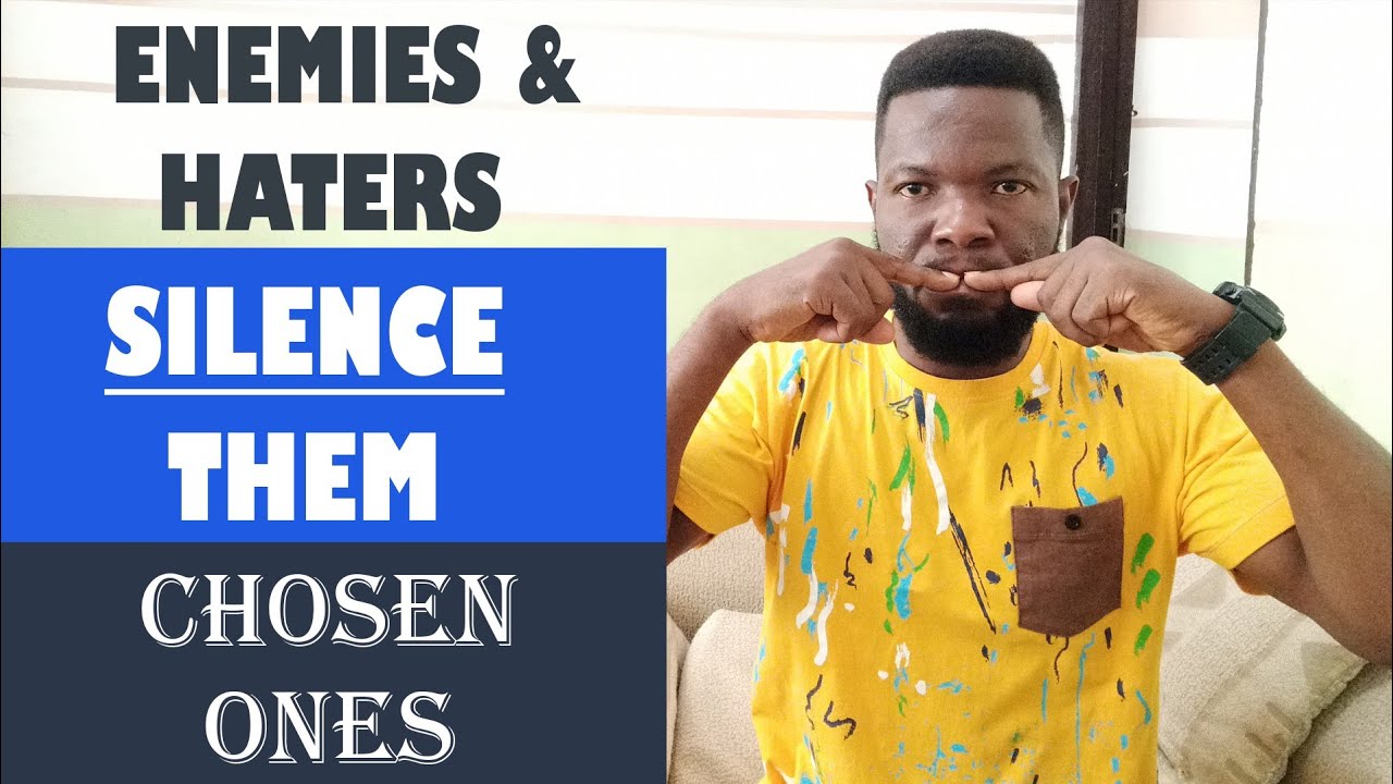 SILENCE YOUR ENEMIES & HATERS COMPLETELY.