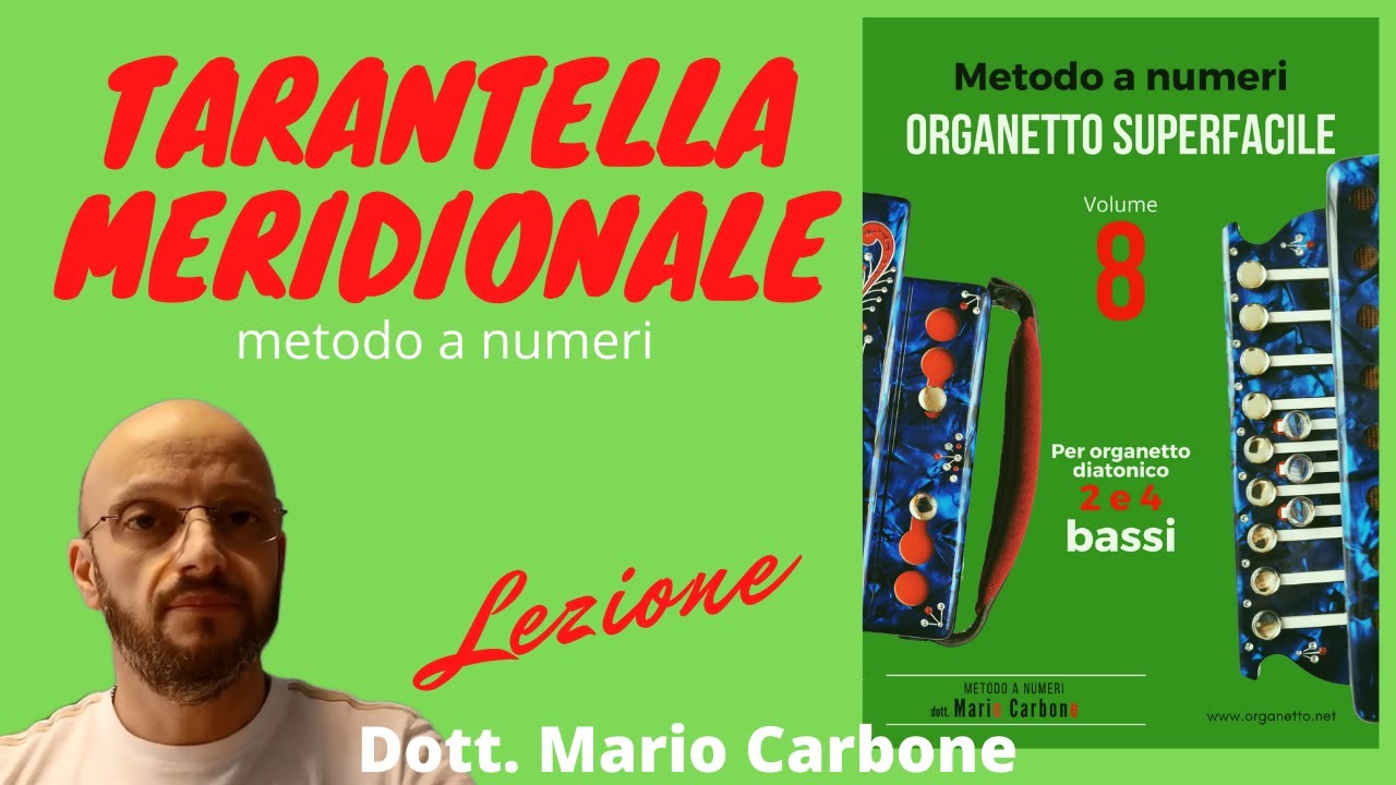 Lezione - TARANTELLA MERIDIONALE -  ORGANETTO SUPERFACILE VOL. 8