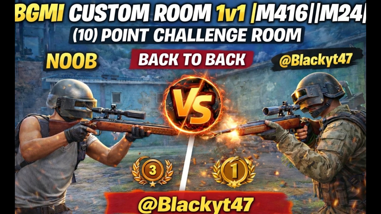 BGMI COSTOM ROOM 1v1 |M416||M24| (10) POINT CHALLENG ROOM BACK TO BACK BLACK YT's Live broadcast