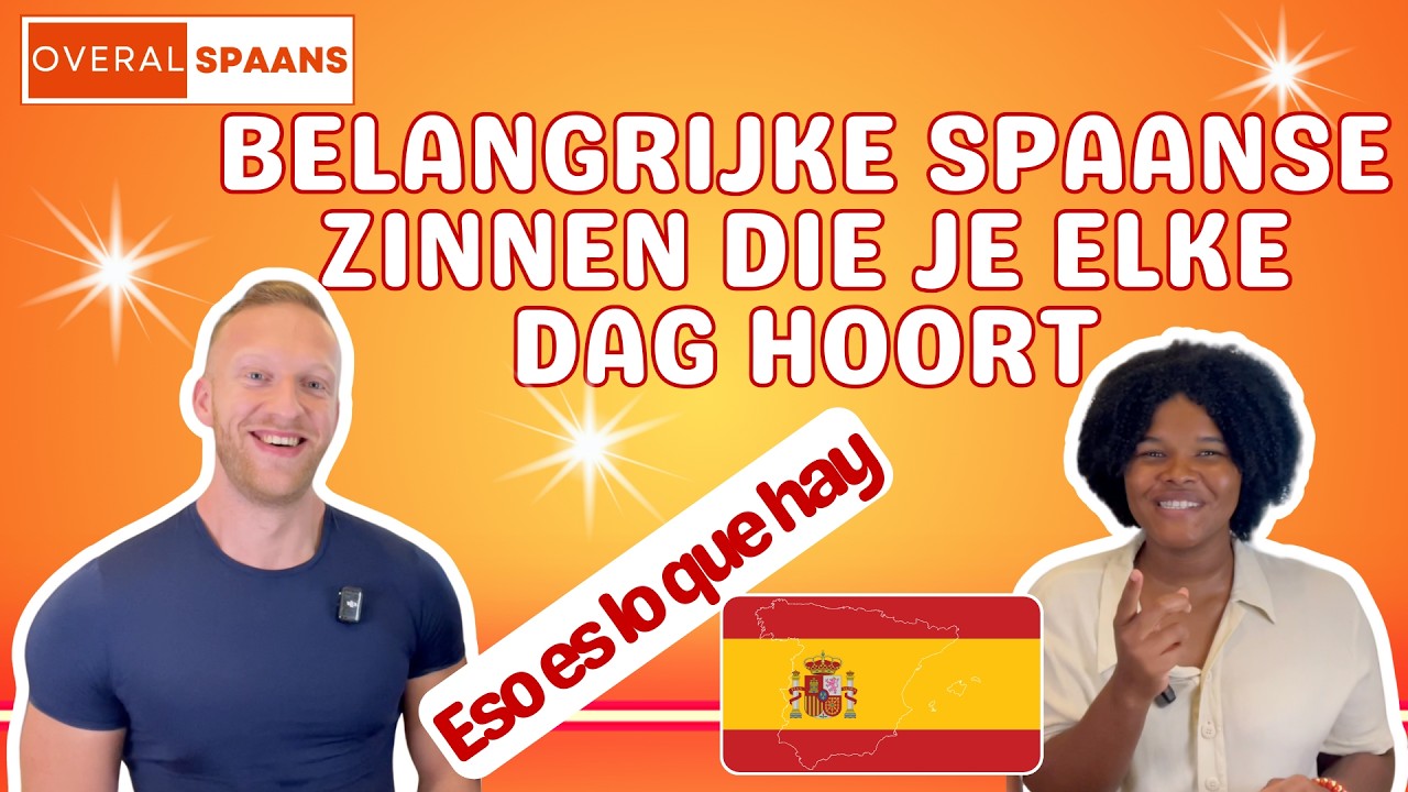 🇪🇸 12 Belangrijke Spaanse zinnen die je elke dag hoort | Overal Spaans🇪🇸