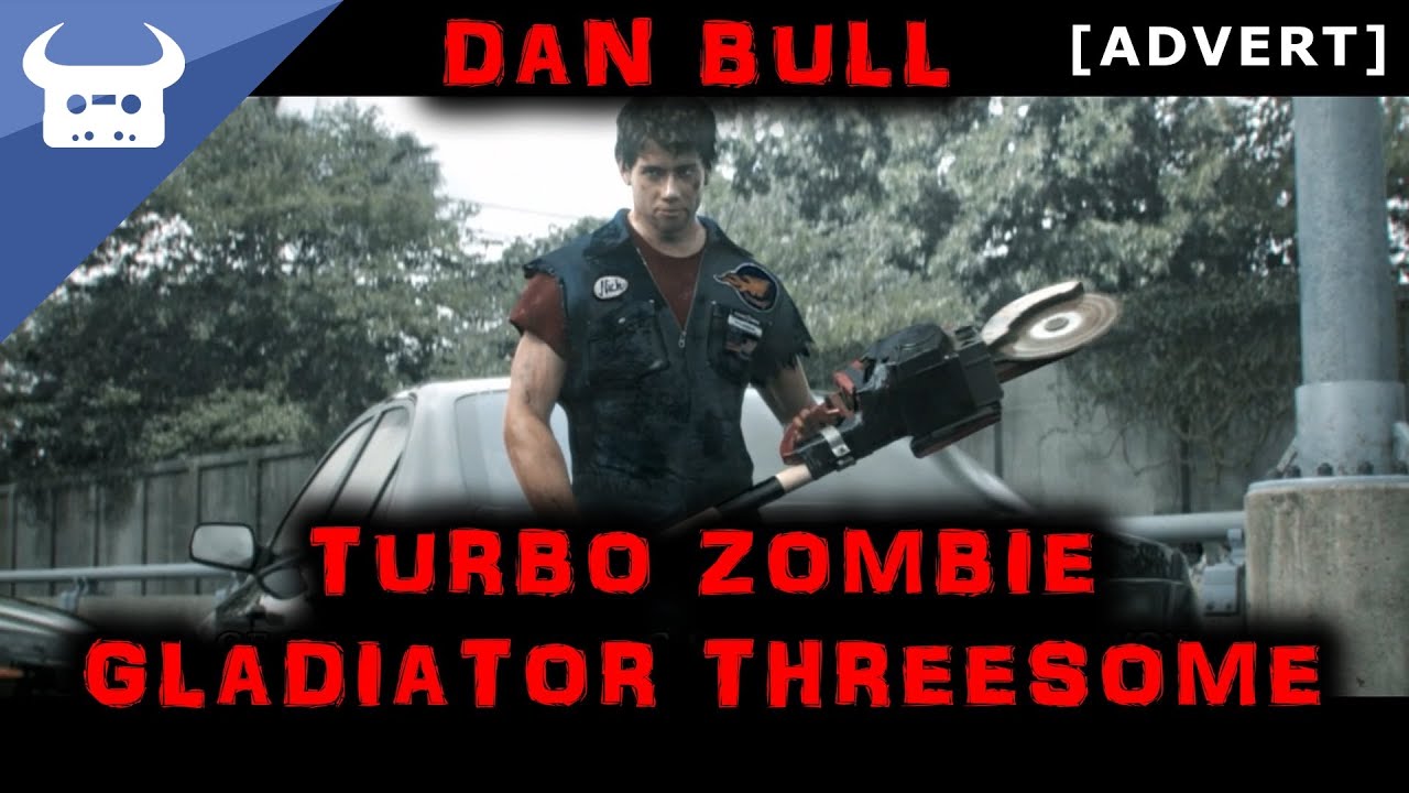 TURBO ZOMBIE GLADIATOR THREESOME | Dan Bull