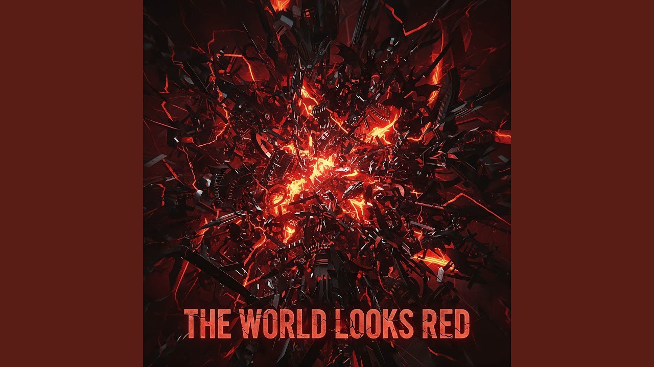 The World Looks Red (From 
