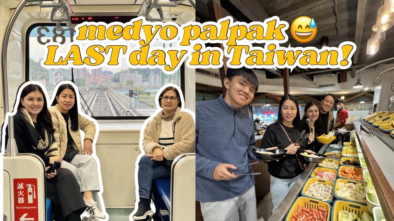 TAIWAN 2026 P5: OMG! Palpak ang Last Day | Karenn C.