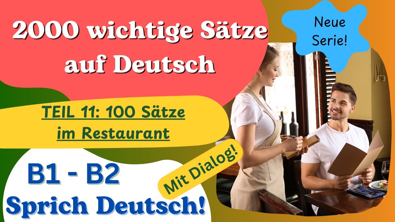 2000 wichtige Sätze auf Deutsch | B1–B2 |–Teil 11: Im Restaurant