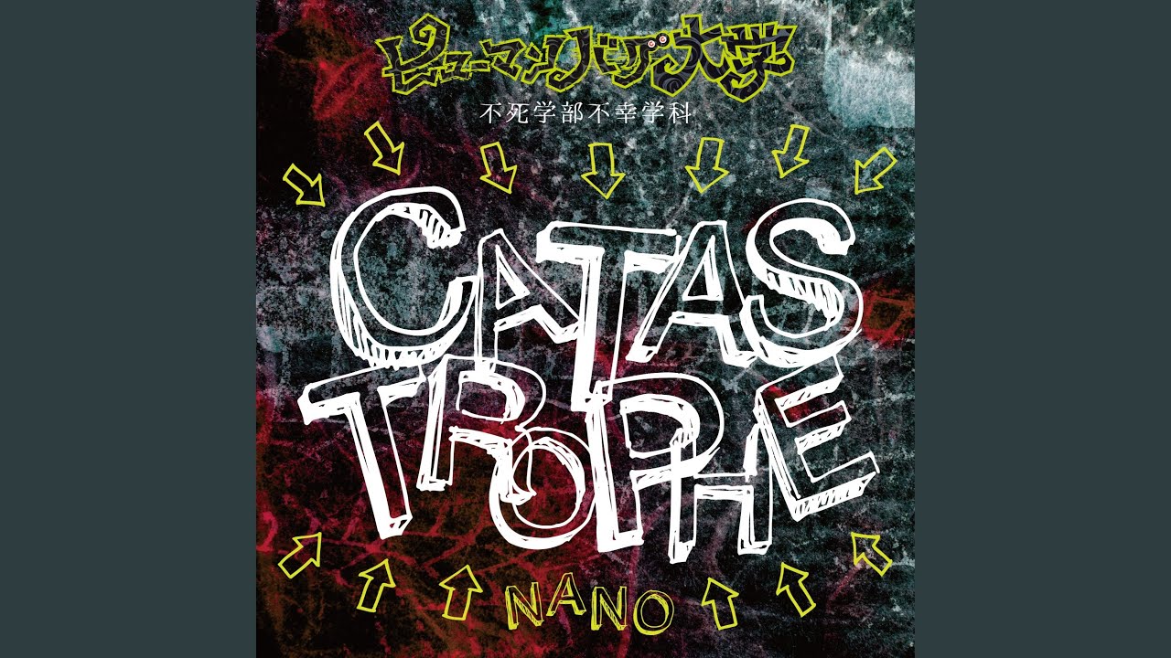 CATASTROPHE