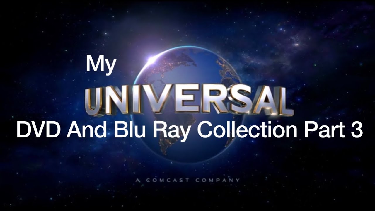 My Universal DVD and Blu Ray Collection Part 3