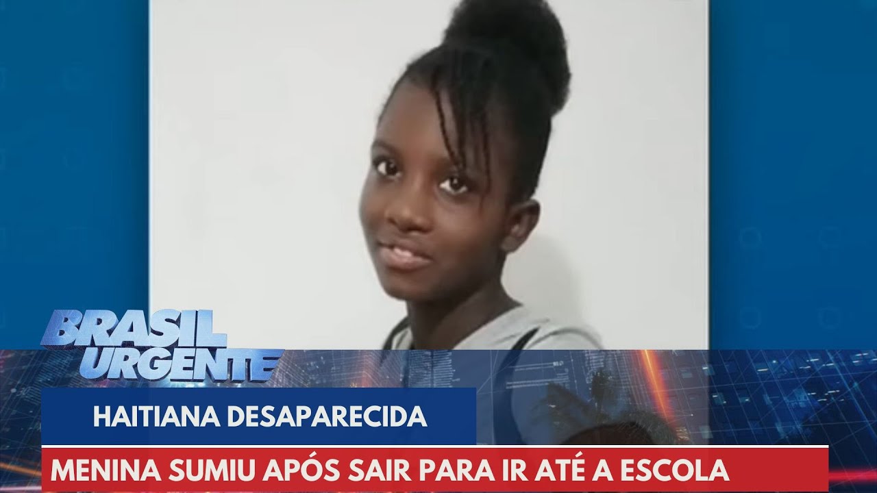 Menina haitiana de 11 anos sai para ir à escola e desaparece em SP | Brasil Urgente