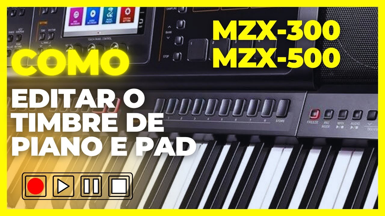Mzx300 e Mzx500/Casio/como editar o timbre de pad / piano