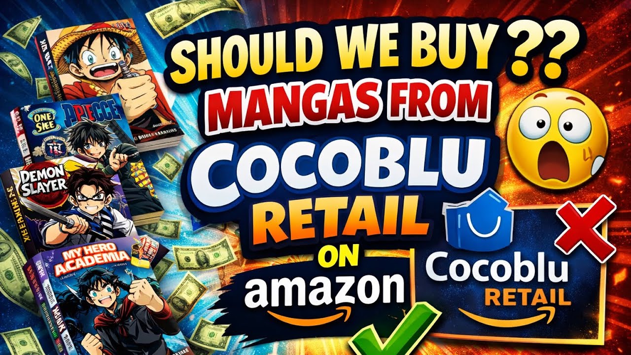 Should we buy manga from cocoblu retail in Amazon ? Full explained 