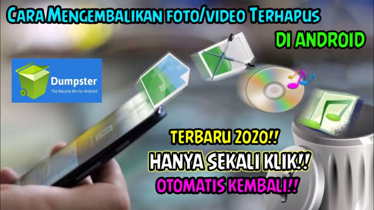 Cara mengembalikan foto dengan mudah dengan aplikasi Dumpster di android