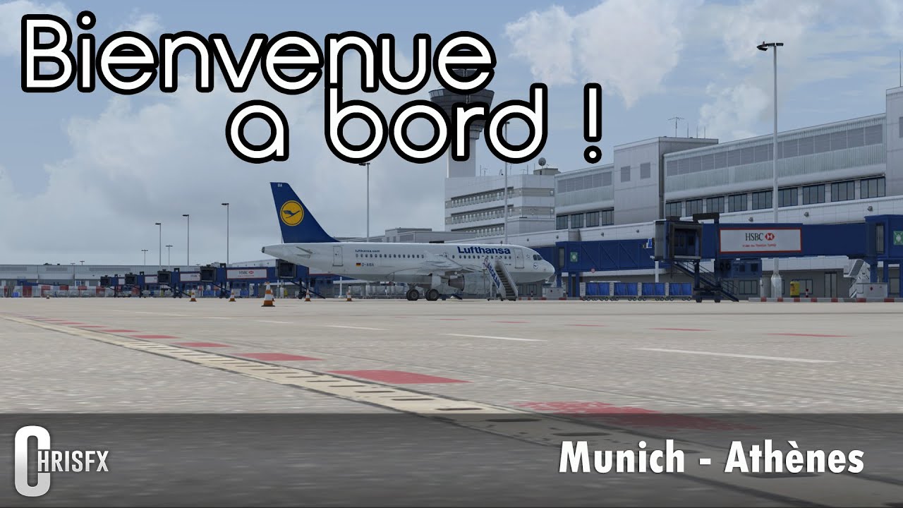 Flight Simulator X | Munich (EDDM) - Athènes (LGAV) en Airbus A319 Aerosoft Lufthansa! FSX