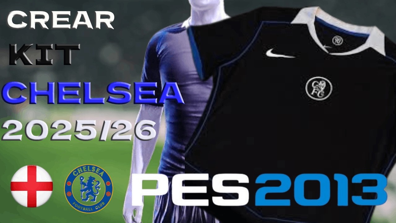 CREAR KIT TERCERA EQUIPACION CHELSEA 2026 TOTAL 90