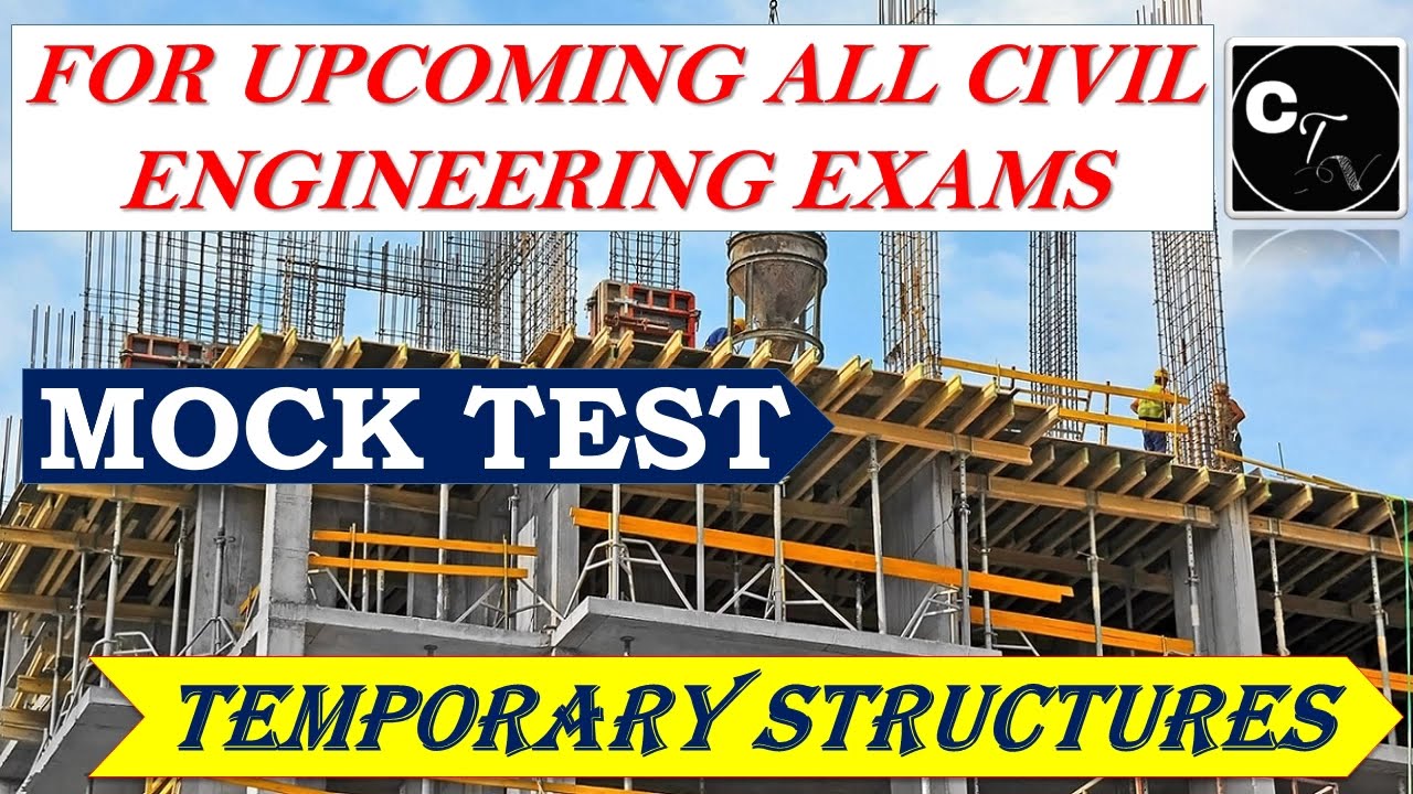 FREE MOCK TEST//TEMPORARY STRUCTURES//SCAFFOLDING/SHORING/UNDERPINNING