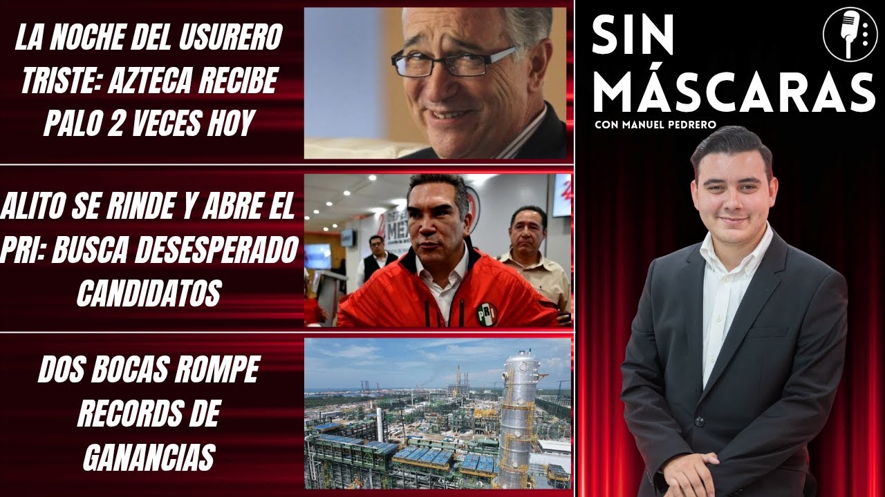 #SinMáscaras | SE CAE TV AZTECA: LE ABREN JUICIO EN ESTADOS UNIDOS A SALINAS PLIEGO