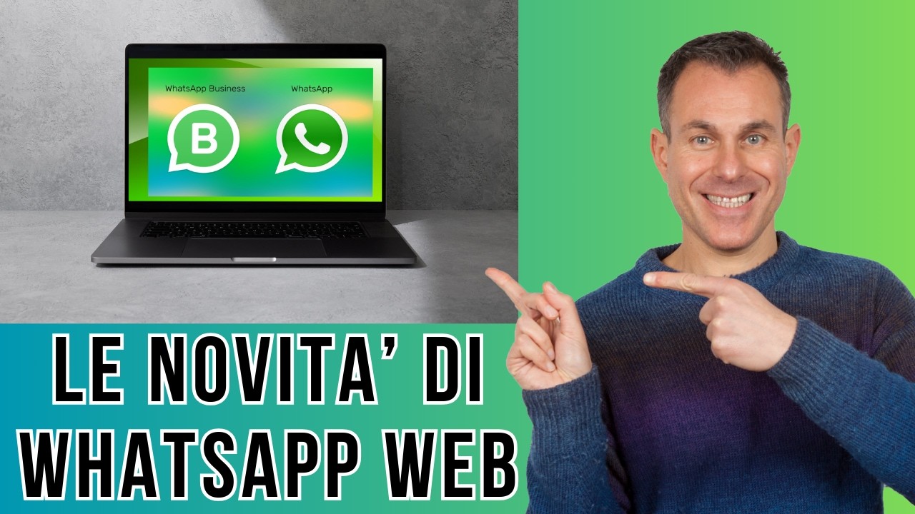 WhatsApp Web 2024: Guida Completa alle Novità per Usarlo al Meglio su PC e Mac