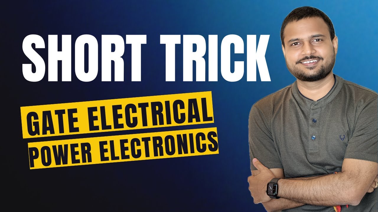 GATE Electrical 2026 | Previous Year Questions | Short Tricks & Techniques -1