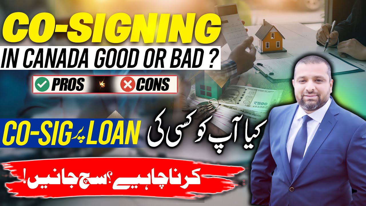 Should You Co-Sign a Loan in Canada? | Risk, Responsibility & What You Must Know