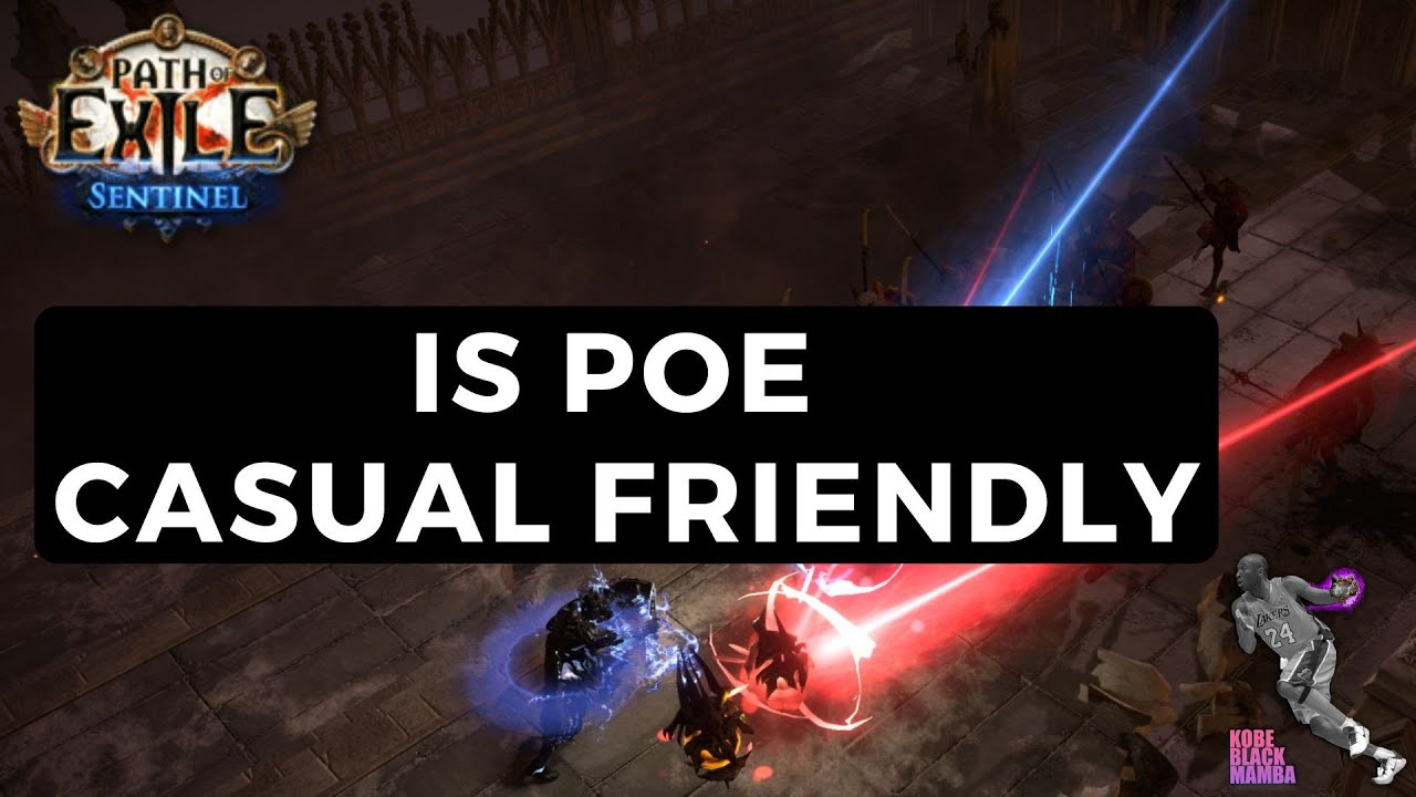 [PoE 3.18] Is POE Casual Friendly? - Should You Start Playing PoE in Sentinel League