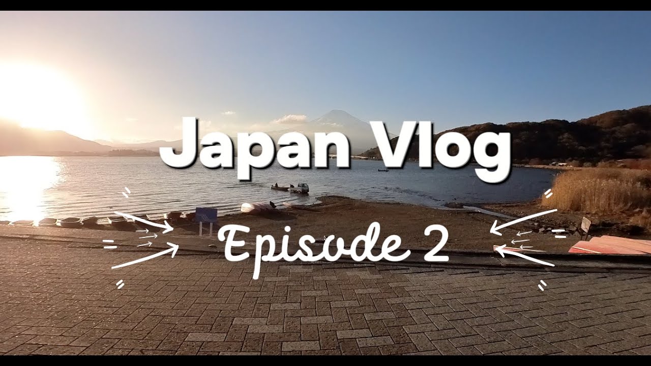 Japan Travel Vlog part 2 | Photography and Relaxing around Mount Fuji