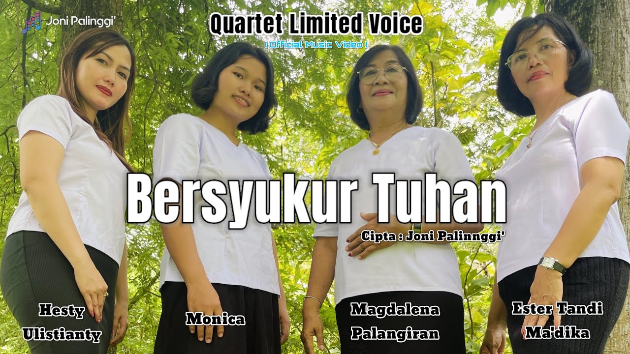 LAGU ROHANI - BERSYUKUR TUHAN - CIPT : JONI PALINGGI' - QUARTET LIMITED VOICE #playlist#jonipalinggi