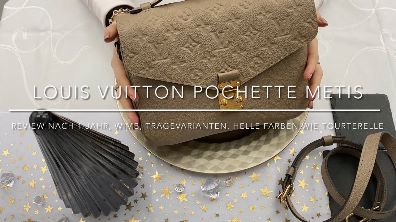 Louis Vuitton Pochette Metis Empreinte Leder Tourterelle - Review nach 1 Jahr, WIMB & Tragevarianten