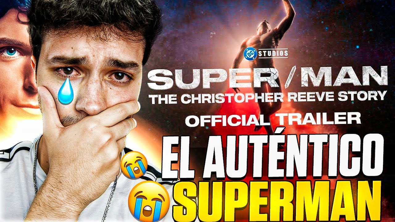 ÉL ERA EL AUTÉNTICO SUPERMAN ❤ SUPER/MAN: THE CHRISTOPHER REEVE STORY - REACCIÓN TRÁILER OFICIAL