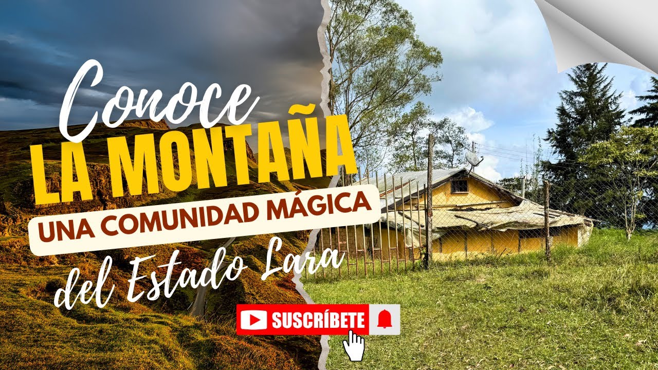 LA MONTAÑA, UNA COMUNIDAD MÁGICA DEL ESTADO LARA. 
