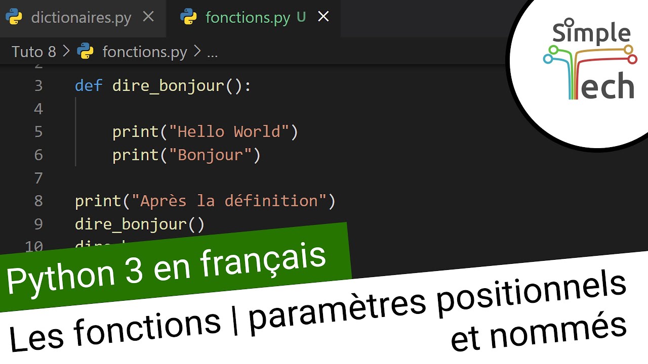 Apprendre Python - 8. Les fonctions | Les paramètres positionnels et les paramètres nommés