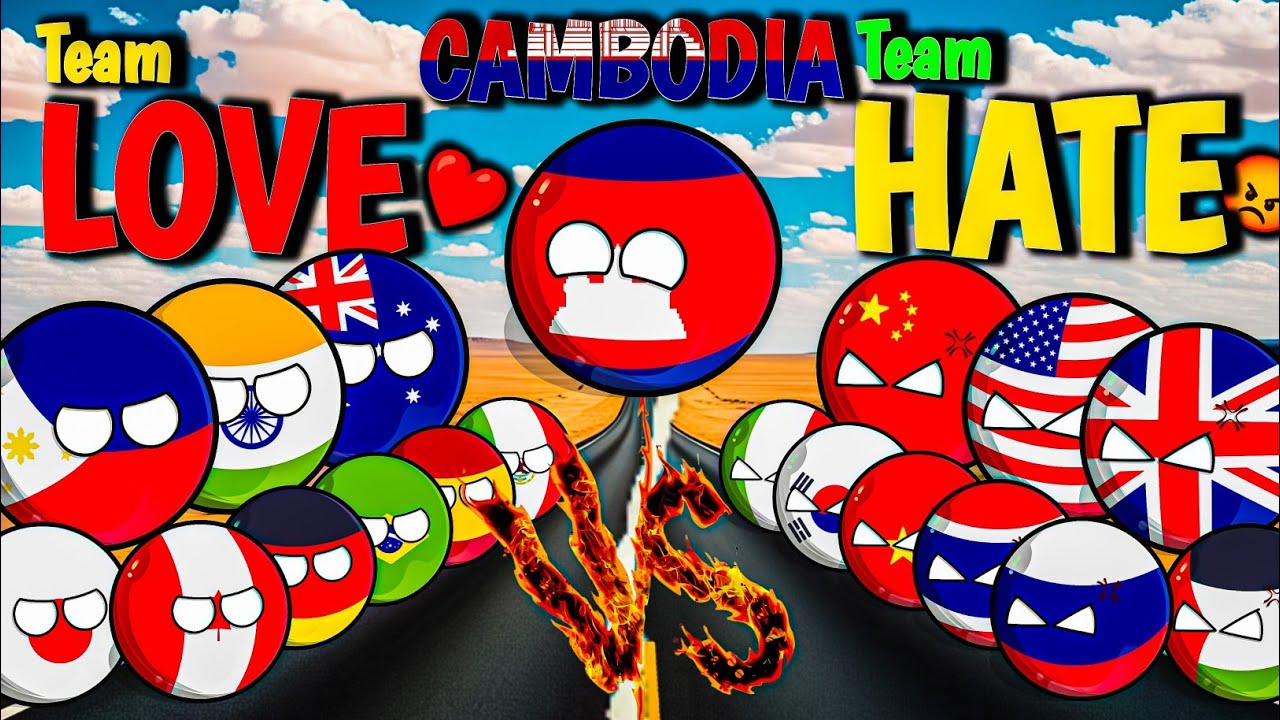 Какие страны любят ❤ и ненавидят 😡 Камбоджу 🇰🇭 (и почему!) | #countryballs #geography