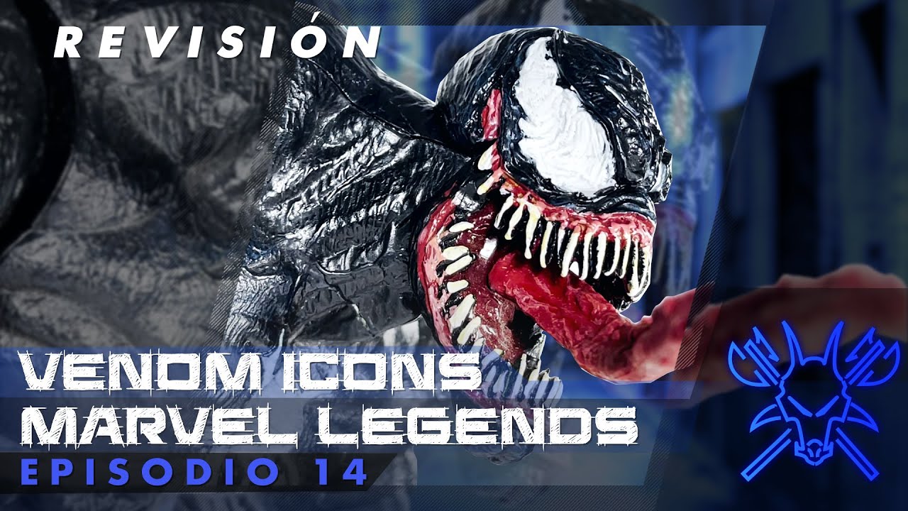 Haflerr's Domain - Revisión - Venom ICONS Marvel Legends Toy Biz - Episodio 14