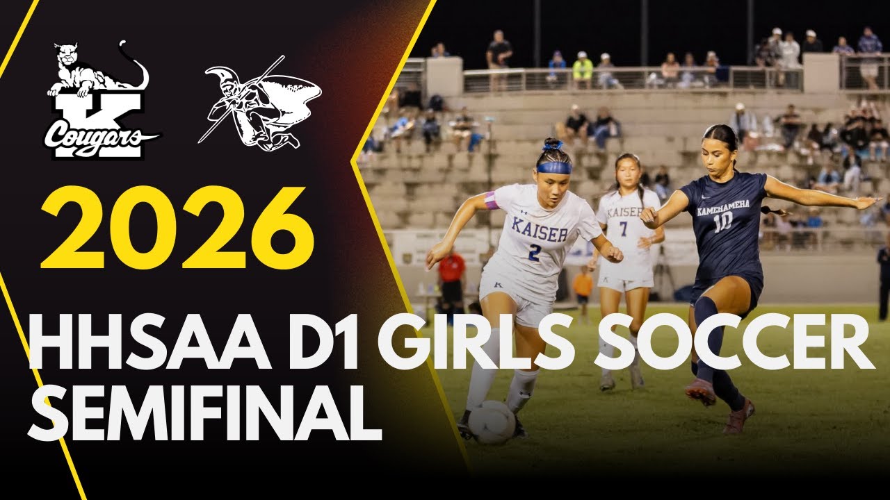 HHSAA D1 Girls Soccer Semifinal - KS-Kapalama vs Kaiser