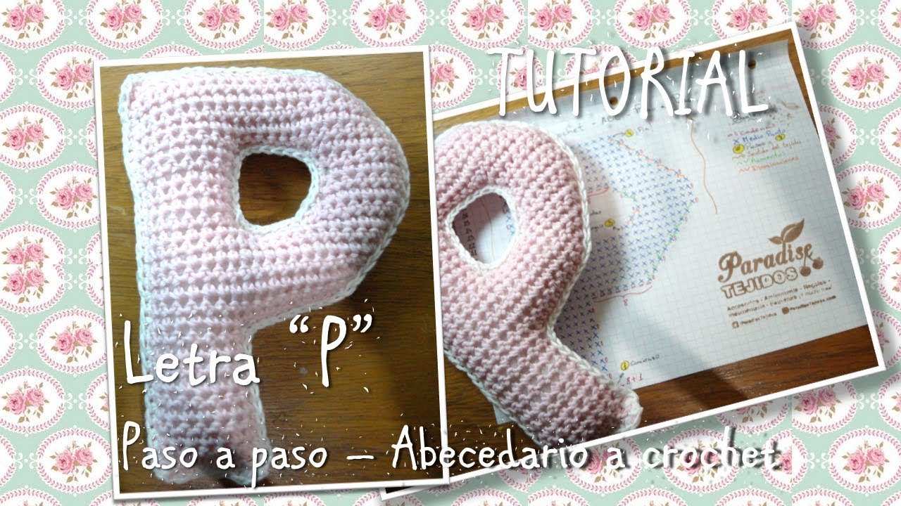 Tutorial Crochet ganchillo letra P - paso a paso abecedario