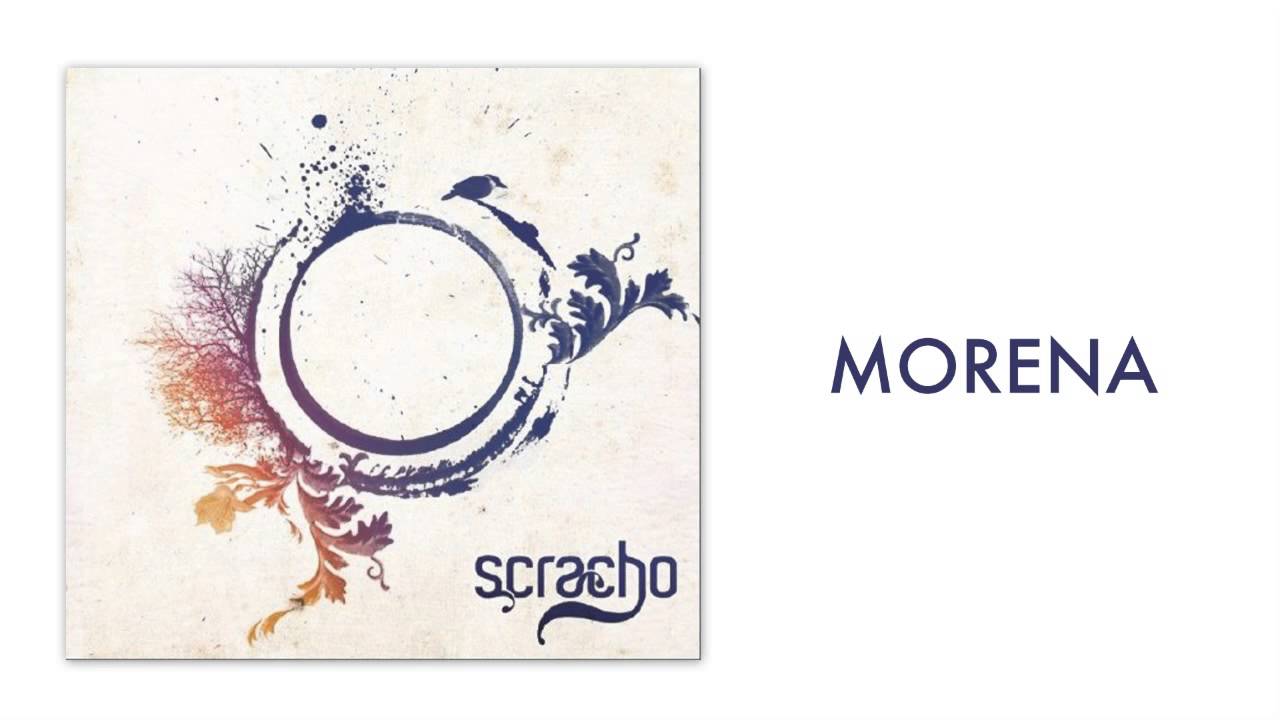 Scracho - Morena
