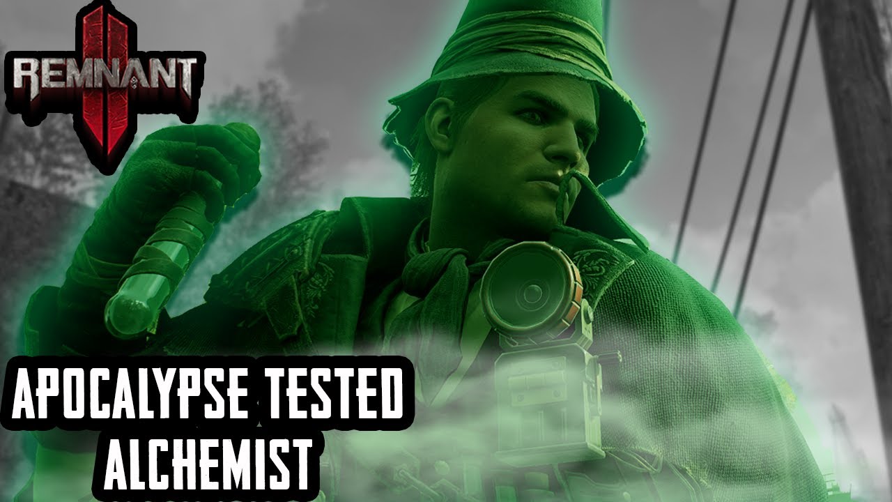 Remnant 2 Apocalypse Tested: Alchemist
