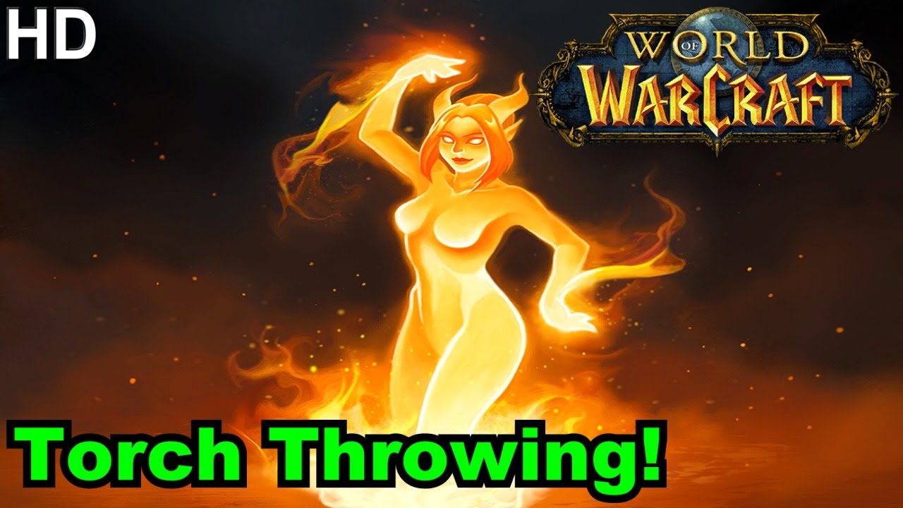 WoW - It's Midsummer Fire Festival! - Torch Throwing Quest
