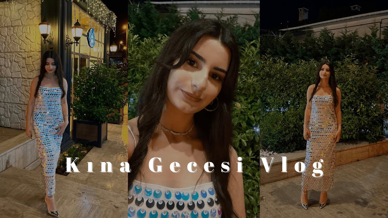 Kına Gecesi Vlog I 💃GRWM