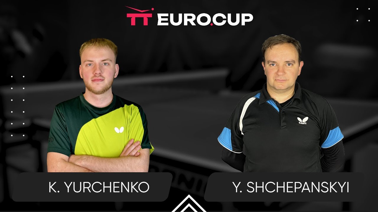 12:40 Kiril Yurchenko - Yurii Shchepanskyi 20.01.2026 TT EURO.CUP Ukraine Star. TABLE 3