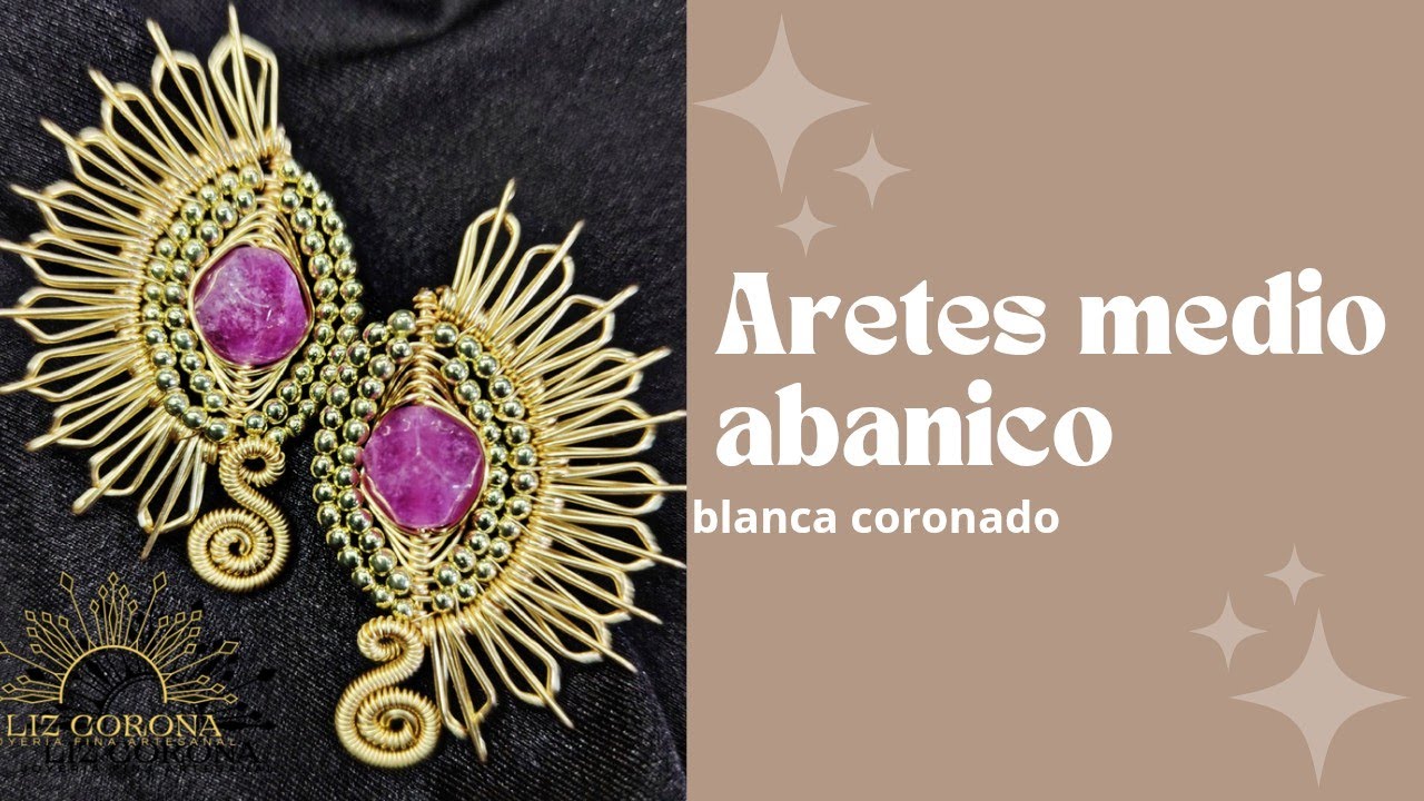 aretes medio abanico en alambrismo