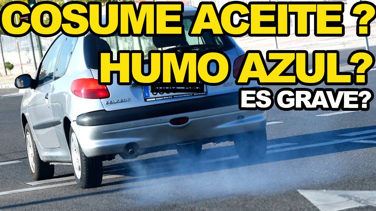 AUTO TIRA HUMO AZUL vs CONSUMO DE ACEITE