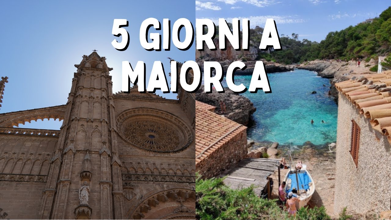 MAIORCA: cosa vedere e dove mangiare | Viaggi