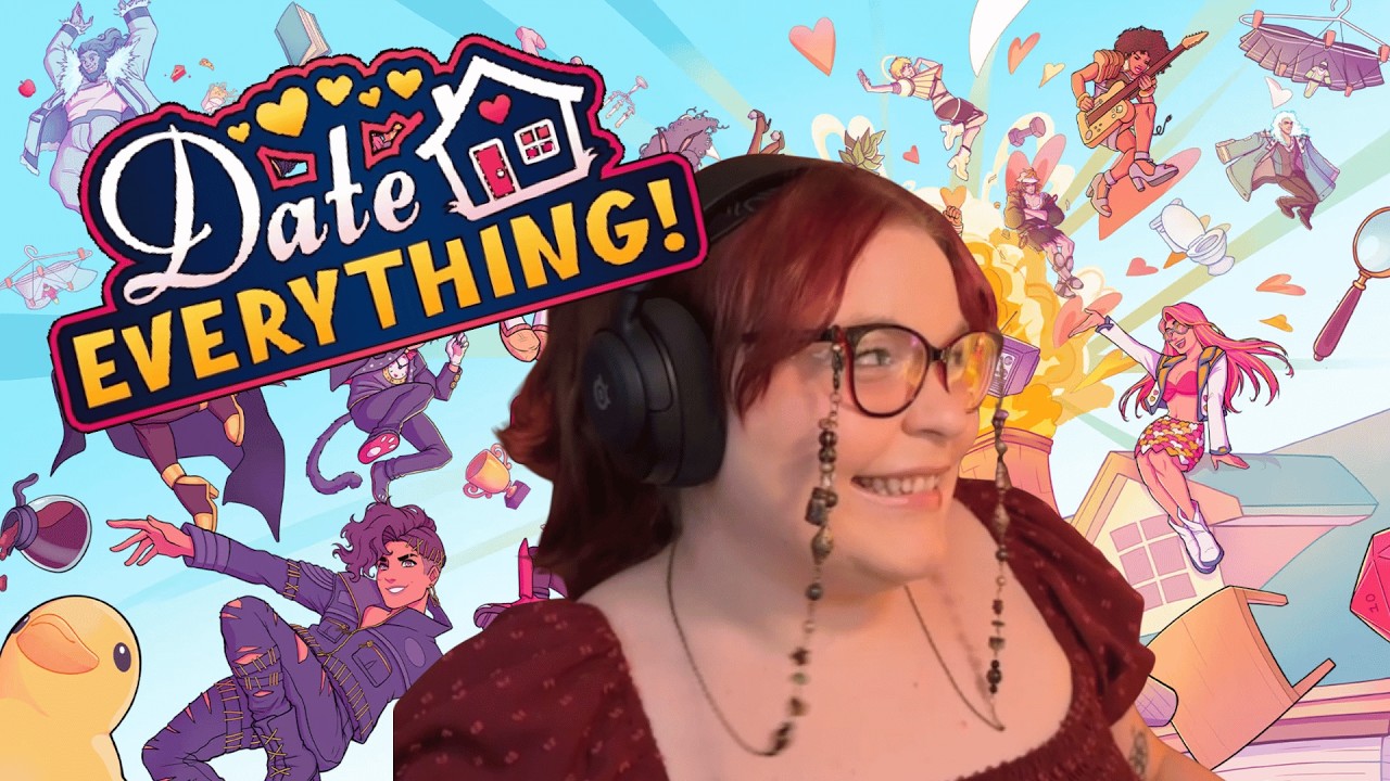 I want to date EVERYTHING! | Date Everything