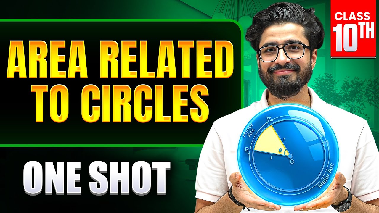 Areas Related to Circles One Shot 🔥 | Class 10 Maths Chapter 11 | Ritik Mishra