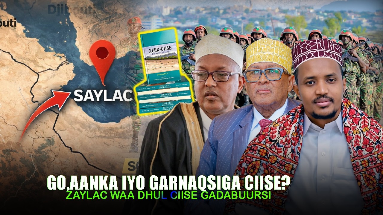 Xog Garnaqsiga Ugaaska Ciise oo Diiday Gorgor tanka Zaylac iyo Ergadii Shardiyo ku xidhay Nabada SL?