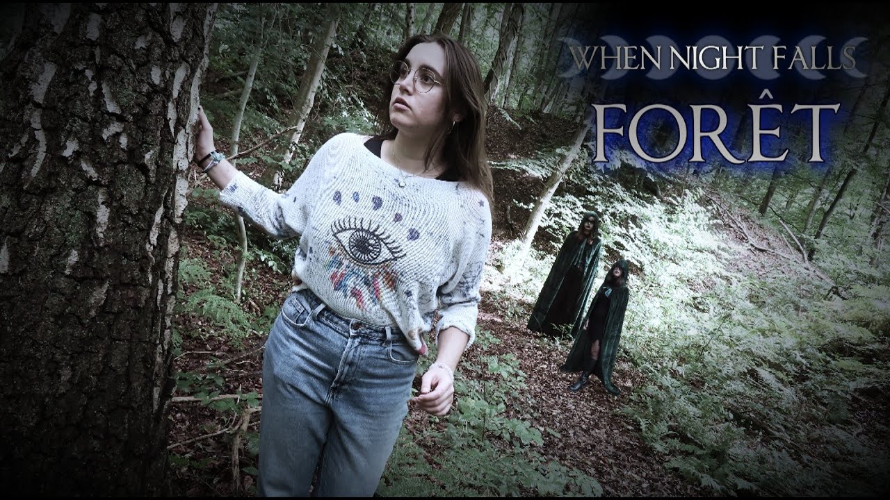 WHEN NIGHT FALLS épisode 7 : FORÊT