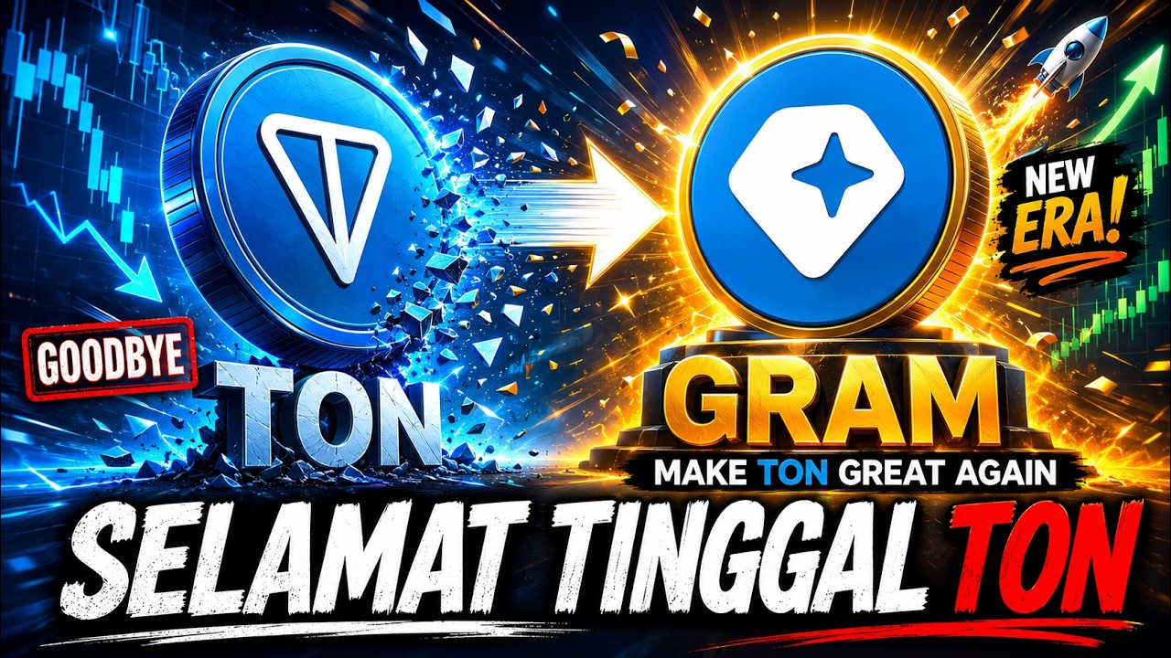 SELAMAT TINGGAL TON (TONCOIN) !! Ton Berganti Nama Menjadi GRAM